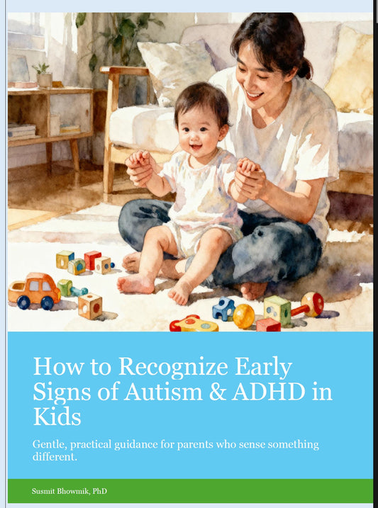 How to Recognize Early Signs of Autism & ADHD in Kids